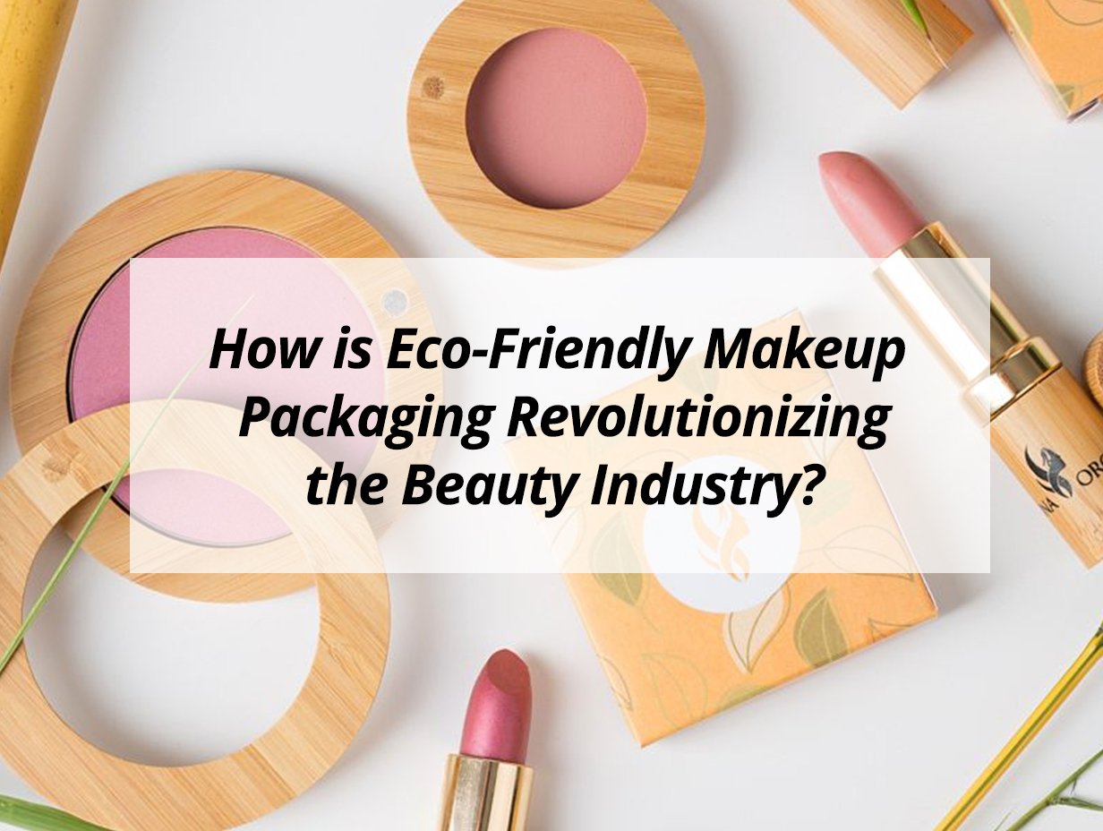 ![Eco-friendly makeup packaging revolutionizing the beauty industry by reducing waste](https://jccosmopack.com/wp-content/uploads/2025/08/How-is-Eco-Friendly-Makeup-Packaging-Revolutionizing-the-Beauty-Industry.jpg "Eco-Friendly Packaging Revolution")