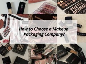 ![Guide to selecting the right makeup packaging company for your brand's needs](https://jccosmopack.com/wp-content/uploads/2025/08/How-to-Choose-a-Makeup-Packaging-Company.jpg "Choosing Makeup Packaging Company")