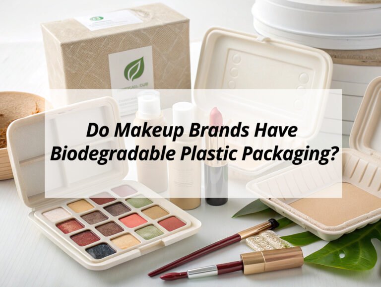 Do Makeup Brands Have Biodegradable Plastic Packaging?