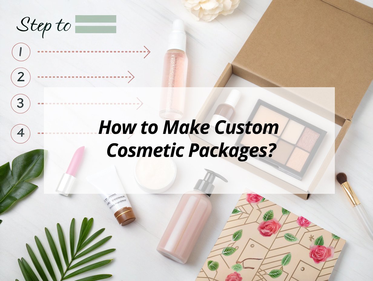 ![Creating custom cosmetic packages](https://jccosmopack.com/wp-content/uploads/2025/09/How-to-Make-Custom-Cosmetic-Packages.jpg "Custom Cosmetic Packages")