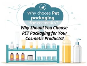 ![Benefits of PET packaging for cosmetics](https://jccosmopack.com/wp-content/uploads/2025/09/Why-Should-You-Choose-PET-Packaging-for-Your-Cosmetic-Products.jpg "PET Packaging for Cosmetics")