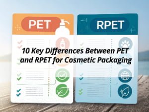 ![Key differences between PET and RPET for cosmetic packaging](https://jccosmopack.com/wp-content/uploads/2025/10/10-Key-Differences-Between-PET-and-RPET-for-Cosmetic-Packaging.jpg "PET vs RPET")