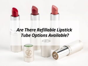 ![Availability of refillable lipstick tube options discussed](https://jccosmopack.com/wp-content/uploads/2025/11/Are-There-Refillable-Lipstick-Tube-Options-Available.jpg "Refillable Lipstick Tubes")