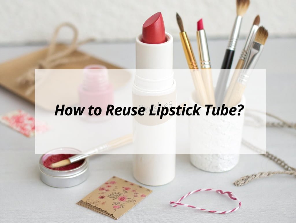 ![How to reuse lipstick tube](https://jccosmopack.com/wp-content/uploads/2025/11/How-to-Reuse-Lipstick-Tube.jpg "Reuse Lipstick Tube")