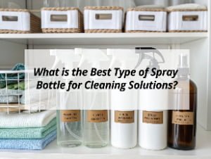![Best type of spray bottle for cleaning](https://jccosmopack.com/wp-content/uploads/2025/11/What-is-the-Best-Type-of-Spray-Bottle-for-Cleaning-Solutions.jpg "Best Cleaning Spray Bottle")