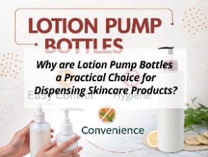 ![Practicality of lotion pump bottles in skincare](https://jccosmopack.com/wp-content/uploads/2025/11/Why-are-Lotion-Pump-Bottles-a-Practical-Choice-for-Dispensing-Skincare-Products.jpg "Lotion Pump Bottles")