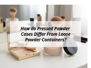 ![Pressed powder cases vs loose powder containers](https://jccosmopack.com/wp-content/uploads/2025/12/How-do-Pressed-Powder-Cases-Differ-From-Loose-Powder-Containers.jpg "Powder Cases Comparison")
