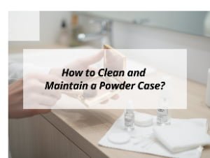 ![Cleaning and maintaining a powder case](https://jccosmopack.com/wp-content/uploads/2025/12/How-to-Clean-and-Maintain-a-Powder-Case.jpg "Powder Case Maintenance")
