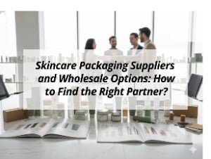 ![Finding the right skincare packaging suppliers and wholesale options](https://jccosmopack.com/wp-content/uploads/2025/12/Skincare-Packaging-Suppliers-and-Wholesale-Options-How-to-Find-the-Right-Partner.jpg "Skincare Packaging Partners")