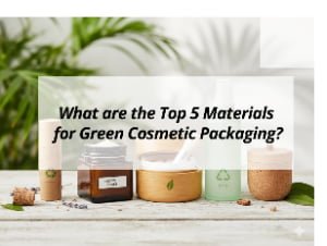 ![Top materials for green cosmetic packaging](https://jccosmopack.com/wp-content/uploads/2025/12/What-are-the-Top-5-Materials-for-Green-Cosmetic-Packaging.jpg "Green Packaging Materials")
