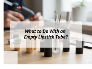 ![Ideas for empty lipstick tubes](https://jccosmopack.com/wp-content/uploads/2025/12/What-to-Do-With-an-Empty-Lipstick-Tube.jpg "Empty Lipstick Tube Ideas")