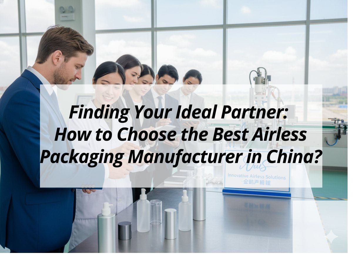 ![Choosing the best airless packaging manufacturer in China](https://jccosmopack.com/wp-content/uploads/2026/01/Finding-Your-Ideal-Partner-How-to-Choose-the-Best-Airless-Packaging-Manufacturer-in-China.jpg "Airless Packaging Manufacturer")