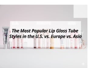 ![Popular lip gloss tube styles in different regions](https://jccosmopack.com/wp-content/uploads/2026/01/The-Most-Popular-Lip-Gloss-Tube-Styles-in-the-U.S.-vs-Europe-vs-Asia.jpg "Global Lip Gloss Styles")