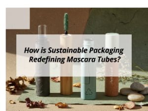 ![Sustainable packaging for mascara tubes](https://jccosmopack.com/wp-content/uploads/2026/02/How-is-Sustainable-Packaging-Redefining-Mascara-Tubes.jpg "Sustainable Mascara Tubes")