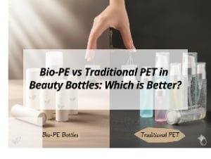 ![Bio-PE vs Traditional PET in beauty bottles](https://jccosmopack.com/wp-content/uploads/2026/03/Bio-PE-vs-Traditional-PET-in-Beauty-Bottles-Which-is-Better.jpg "Bio-PE vs PET")