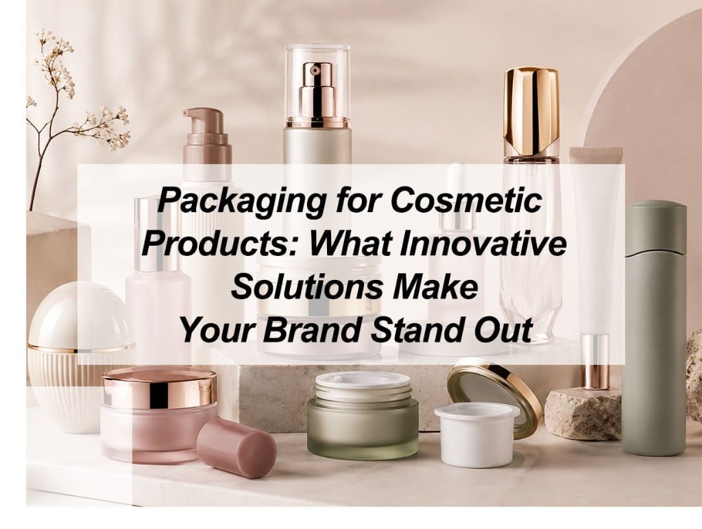 ![Innovative cosmetic packaging solutions for standout beauty brands](https://jccosmopack.com/wp-content/uploads/2026/06/Packaging-for-Cosmetic-Products-What-Innovative-Solutions-Make-Your-Brand-Stand-Out.jpg "Cosmetic Packaging")
